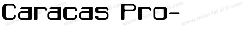 Caracas Pro字体转换